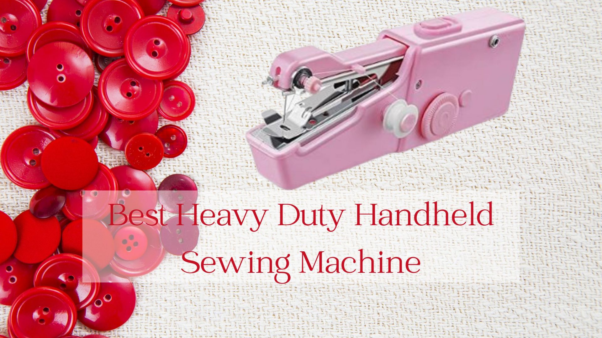 Best Heavy Duty Handheld Sewing Machine