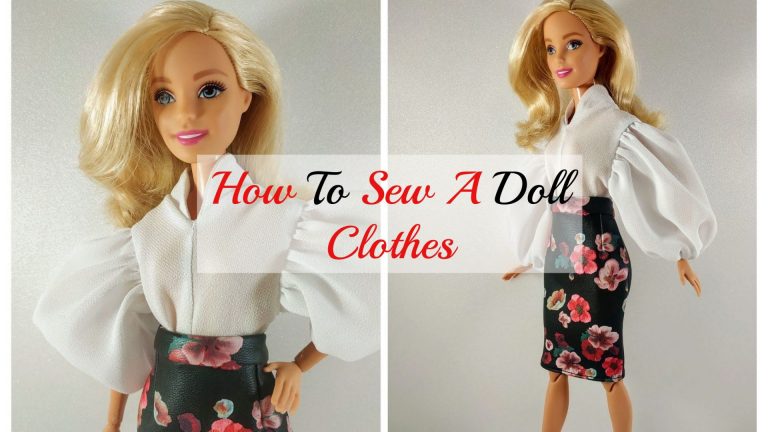 How to Sew Doll Clothes | Easy Tips and Tricks for Beginners