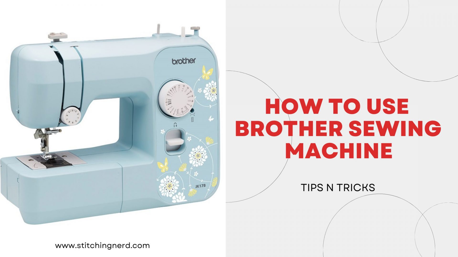 How To Use Brother Sewing Machine