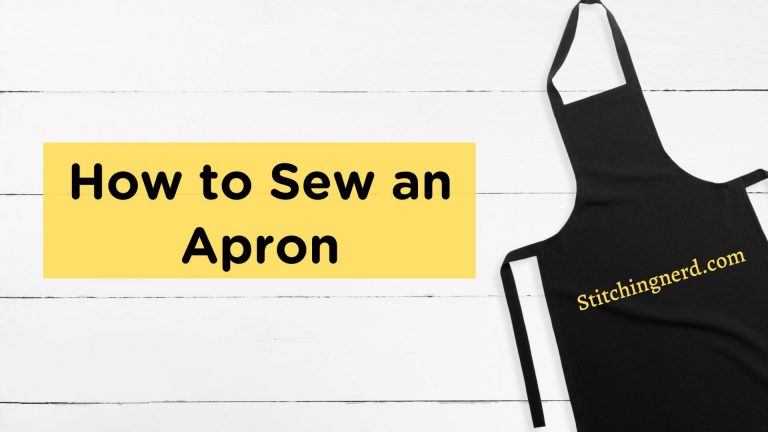 7 Simple Steps to Sew an Apron in Just 15 Minutes